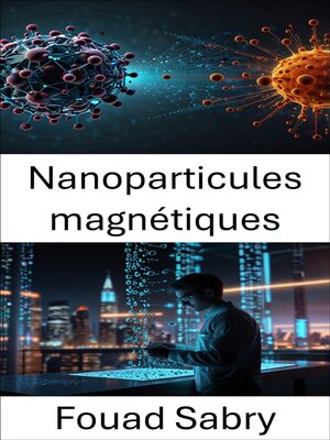 cover image of Nanoparticules magnétiques